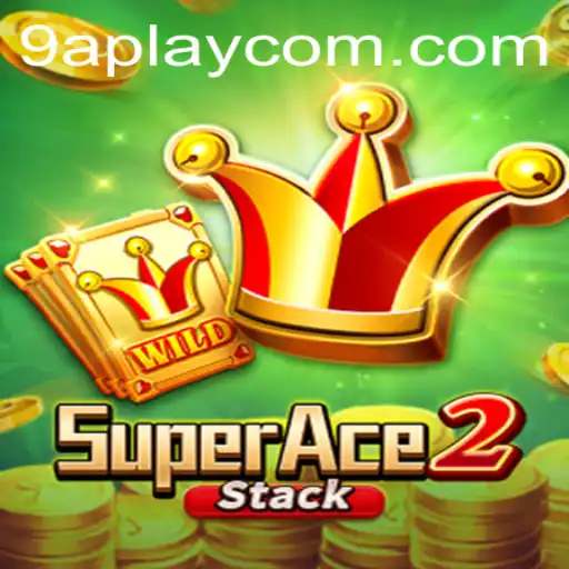 Unveiling SuperAce2: The Thrilling New Game with 9APLAY